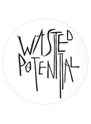 Wasted Potential